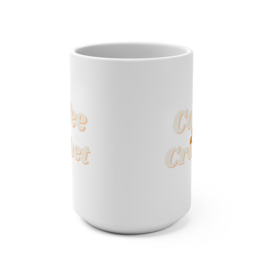Coffee & Crochet- 15 oz Mug