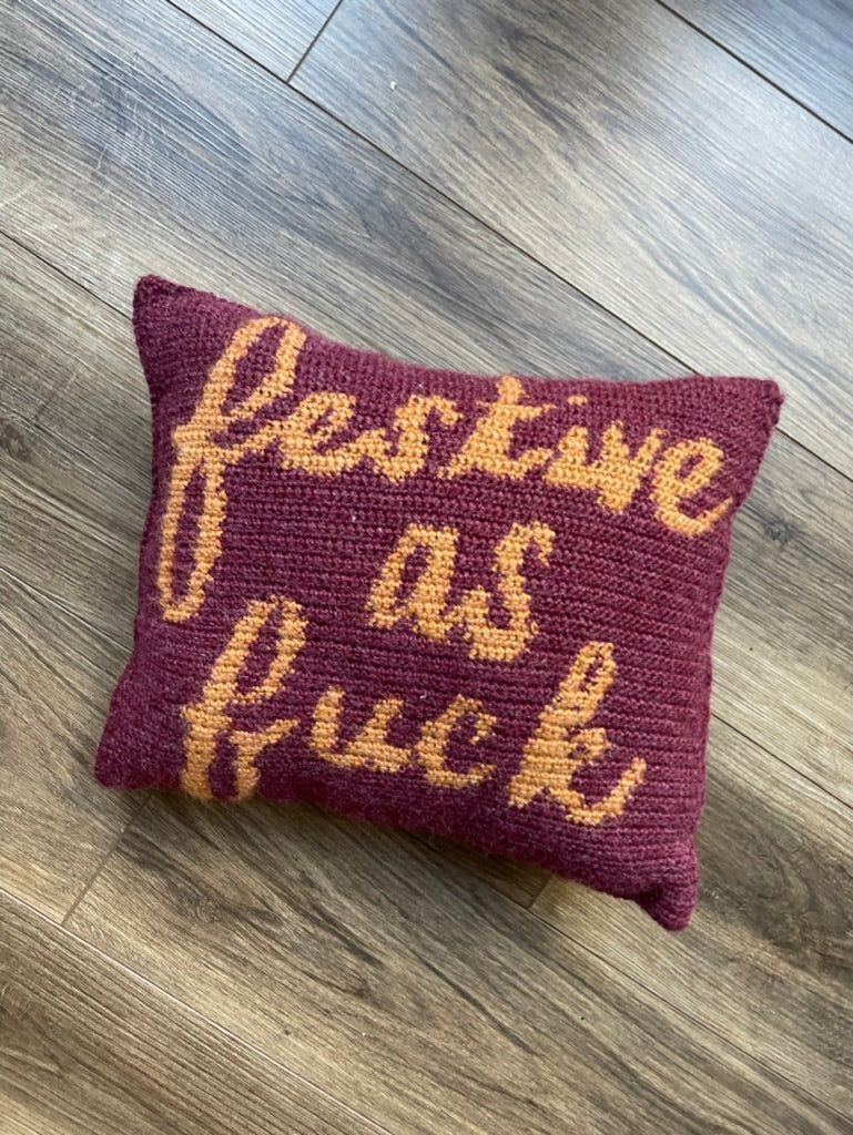 Festive As Fuck Crochet Pillow