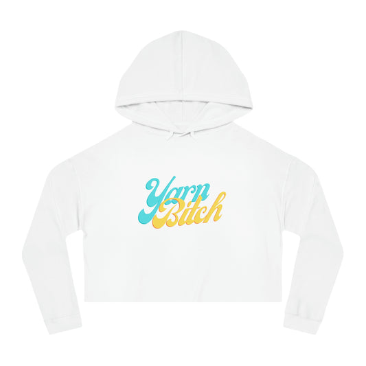 Yarn Bitch- Cropped Hooded Sweatshirt