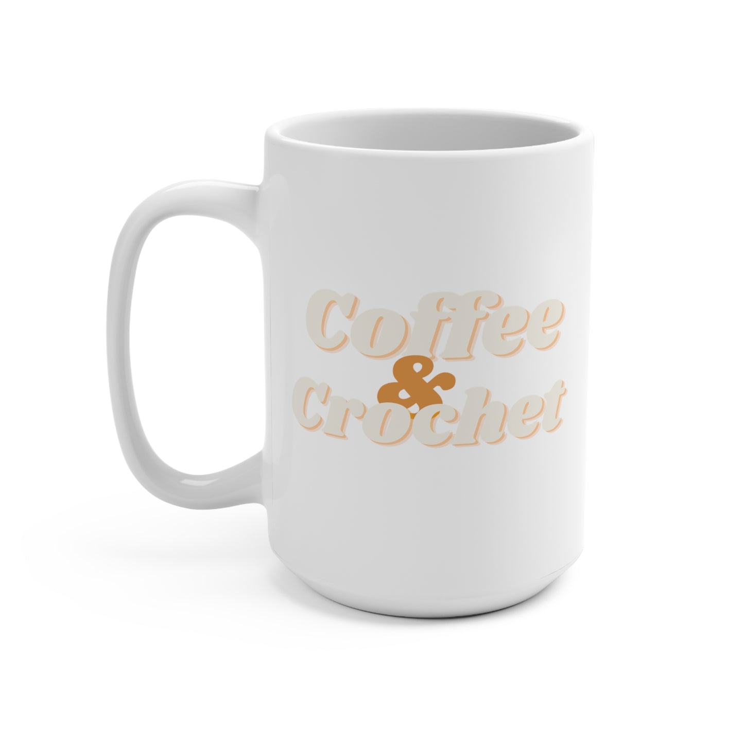Coffee & Crochet- 15 oz Mug