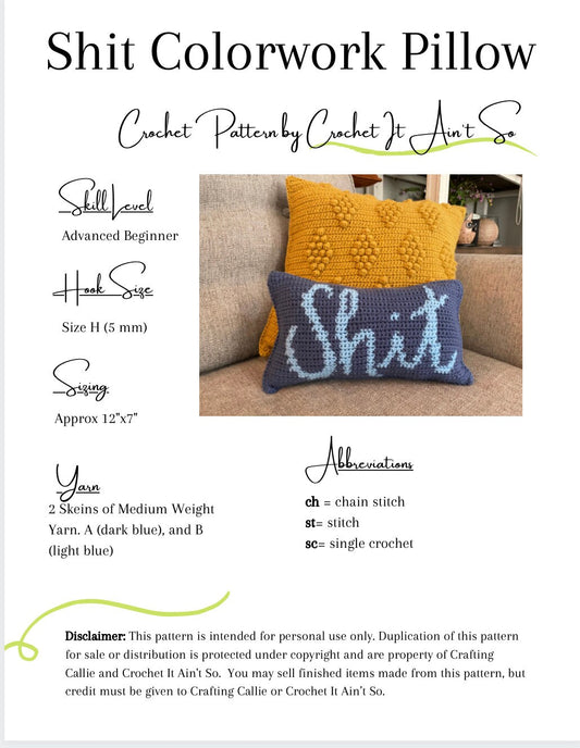 CROCHET PATTERN- This Little Shit Colorwork Crochet Pillow